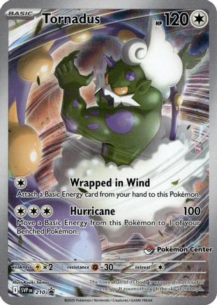 Tornadus 210 (Pokemon Center Exclusive) - Holofoil SV Scarlet & Violet Promo Cards