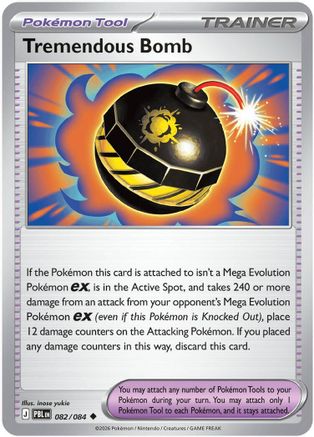 Tremendous Bomb 082/084 - Reverse Holofoil ME05 Pitch Black