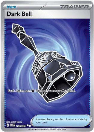 Dark Bell 106/084 - Holofoil ME05 Pitch Black