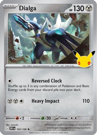 Dialga 103 - Holofoil ME 30th Celebration