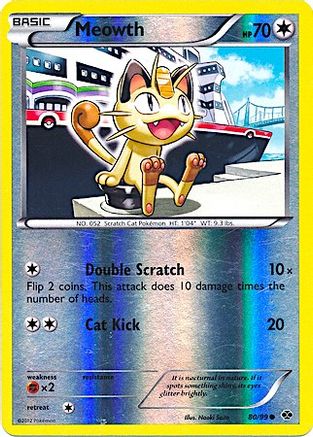 Meowth (80/99) (Mirror Reverse Holo) [Black & White: Next Destinies]