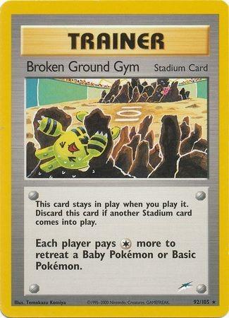 Broken Ground Gym (92/105) [Neo Destiny Unlimited]