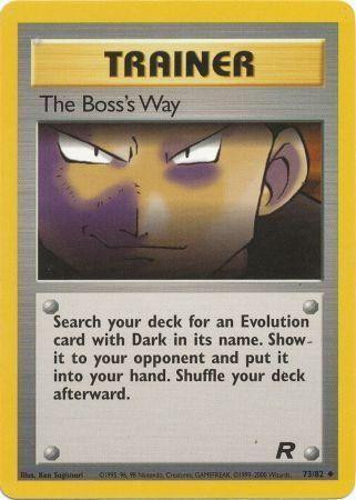 The Boss's Way (73/82) [Team Rocket Unlimited]