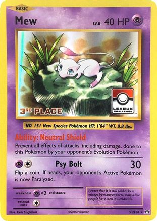 Mew (53/108) (League Promo 3rd Place) [XY: Evolutions]