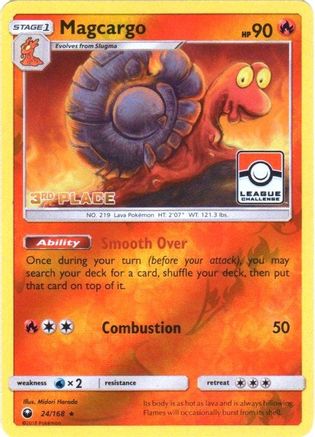 Magcargo (24/168) (League Promo 3rd Place) [Sun & Moon: Celestial Storm]