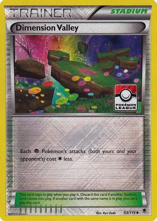 Dimension Valley (93/119) (League Promo) [XY: Phantom Forces]