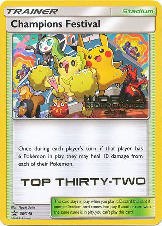 Champions Festival (SM148) (2018 Top Thirty Two) [Sun & Moon: Black Star Promos]