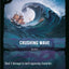 Crushing Wave (19/31) [Illumineer's Quest: Deep Trouble]