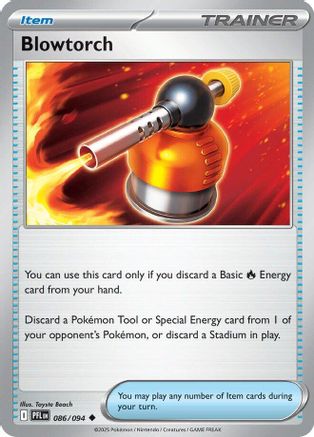 Blowtorch (086/094) [Mega Evolution: Phantasmal Flames]