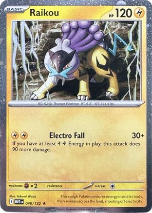 Raikou 048/132  - Holofoil ME01 Mega Evolution