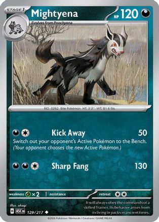 Mightyena 129/217  ME Ascended Heroes