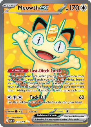 Meowth ex 107/088  - Holofoil ME03 Perfect Order