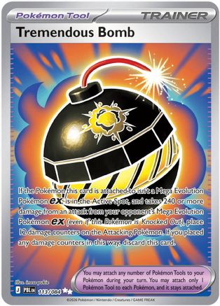 Tremendous Bomb 113/084  - Holofoil ME05 Pitch Black