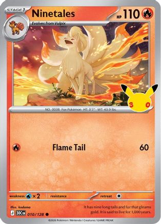 Ninetales 010  - Holofoil ME 30th Celebration