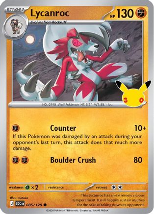 Lycanroc 085/128  - Holofoil ME 30th Celebration