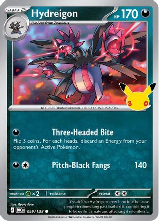 Hydreigon 099  - Holofoil ME 30th Celebration
