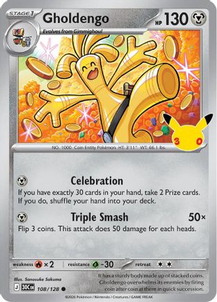 Gholdengo 108/128  - Holofoil ME 30th Celebration